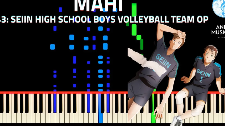Mahi (243 Seiin High School Boys Volleyball Team OP) - อะนิเมะนักดนตรี