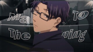 Hirotaka Nifuji - Make It To The Morning (AMV)