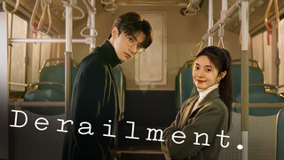Derailment 2023 EP29