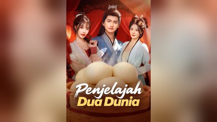 Penjelajah Dua Dunia Full Bahasa Indonesia (MELO)