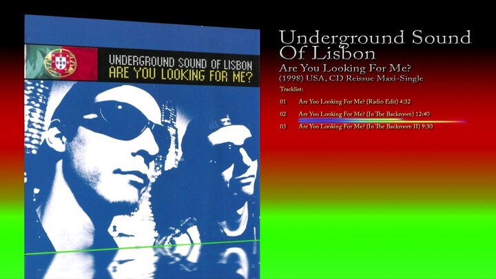 Underground Sound Of Lisbon (1998) Are You Looking For Me? [CD Maxi-Single]