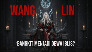 Wang Lin vs Jenderal Iblis Sayap Kiri | Renegade Immortal Eps 112