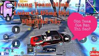 Trong Team Có Đồng Đội Lầy Và Cái Kết - Tấu Hài PUBG