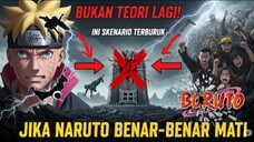 JANGAN DIBUAT MATI! 3 Konsekuensi Fatal Jika Naruto Tewas Di Cerita Boruto!