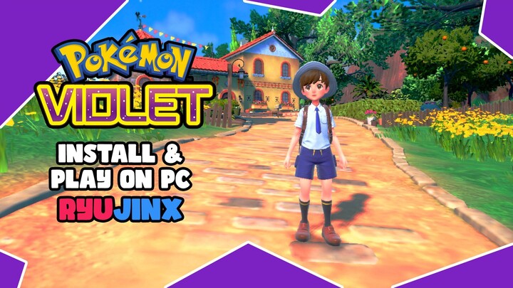 Install & Play Pokémon Violet on PC - Ryujinx Setup Guide
