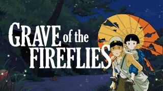 WATCH Grave of the Fireflies - Link In The Description (ENG SUB)