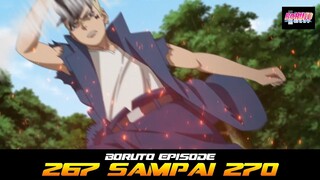 BORUTO EPISODE 267 SAMPAI 270