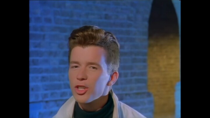 ''Never Gonna Give You Up'' ▶ RICK ASTLEY
