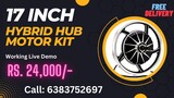 Hub Motor Kit 17 Inch Hybrid Hub Motor Kit with Controller Connection Live Demo Lion EV 6383752697