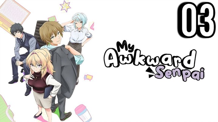 My Awkward Senpai Episode 3