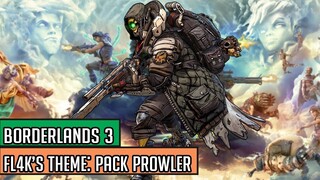 Borderlands 3 - FL4K Character Theme: "Pack Prowler"