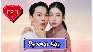 EP3 ( Engsub ) Dynamite Kiss 💋