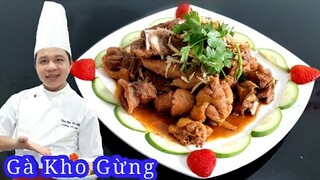 Cách làm món Gà Kho Gừng chuẩn vị Miền Tây | Món Ăn Gia Đình