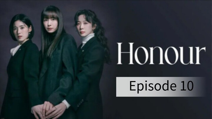Honour (2026) | Episode 10 | EngSub