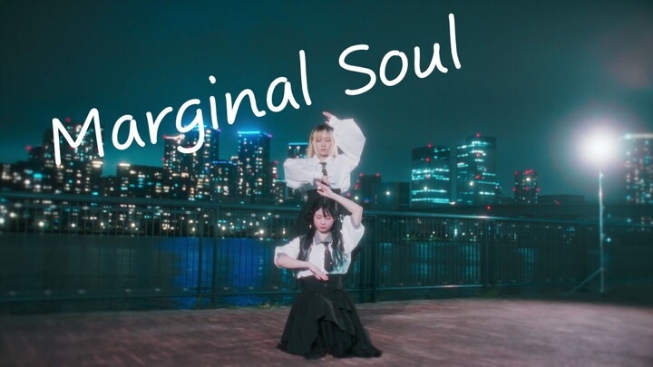 [porushi × Aritake Penta] Marginal Soul [Original Choreography]