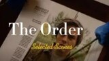 Season 1 Ep 2 (The Order Selected Scenes)