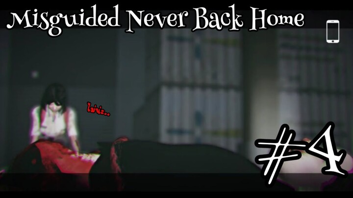 วิ่งทั้งเกมเลย - Misguided Never Back Home #4