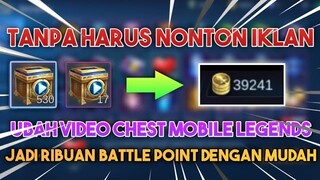 TANPA NONTON IKLAN !!! CARA MENGUBAH VIDEO CHEST MENJADI BATTLE POINT | AUTO BELI HERO BARU