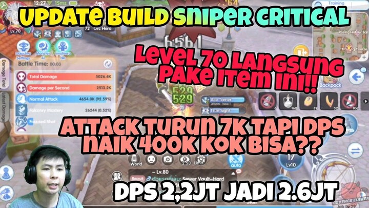UPDATE REVIEW BUILD SNIPER CRITICAL LEVEL 70 - RAGNAROK X NEXT GENERATION