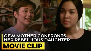 OFW Mother confronts her rebellious daughter | Tagalog Movies: 'Anak' | #MovieClip
