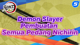 [Demon Slayer] Pembuatan Pedang Nichirin Korps Demon Slayer (Memperbarui)_5