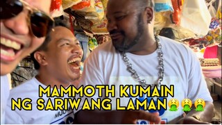 MAMMOTH KUMAIN NG SARIWANG LAMAN @Boss Bullet Ang Bumangga Giba