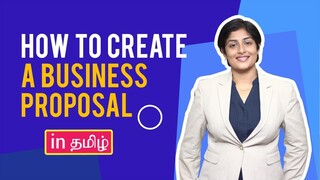How to write Business proposals (Step by step in Tamil) - for Digital Marketing agencies