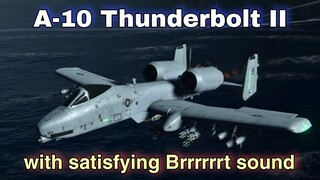Modern Warships: A-10 THUNDERBOLT II with Satisfying Brrrrrrrrrrt cannon Sound.