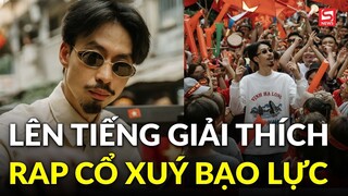 Đen Vâu lên tiếng khi lời bài rap mới gây tranh cãi vì cổ xuý bạo lực, vũ phu?