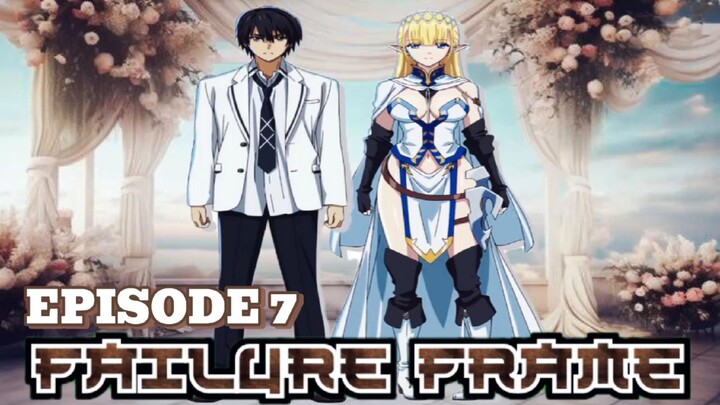 🇵🇭 FAILURE FRAME 🇵🇭 ➡️ EPISODE 7 🛡️⚔️ TAGALOG ⚔️🛡️