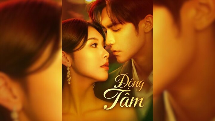 Tâm Động - Heart Moved - Phụ đề tiếng Việt