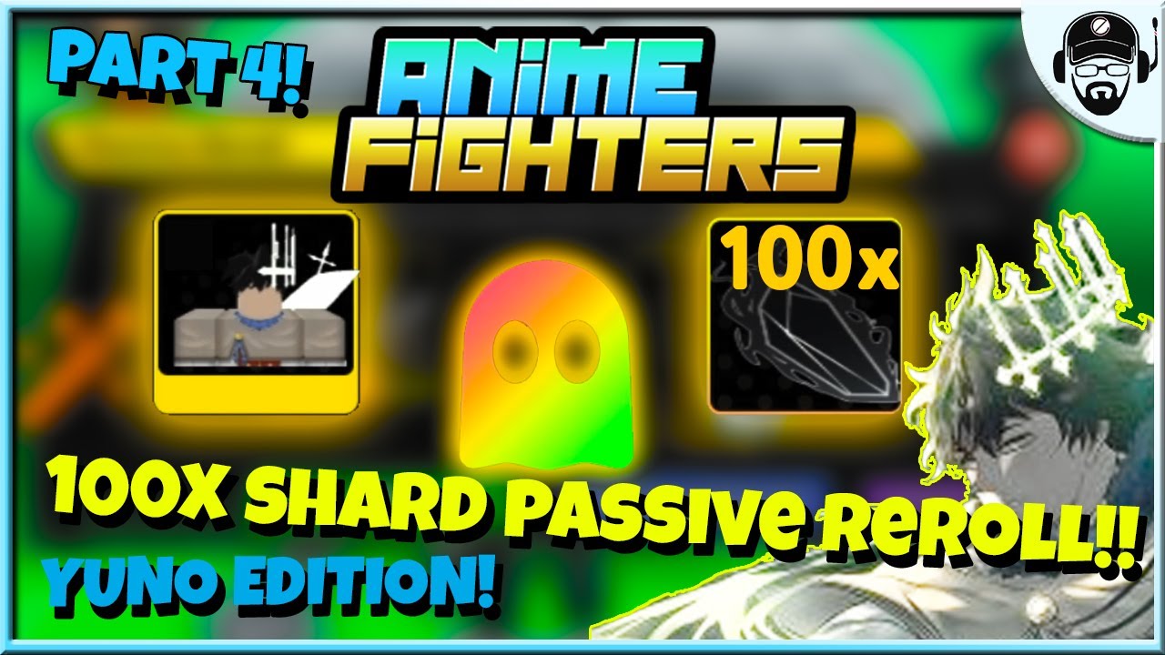 I Can't Believe This Happened! 100x Shards Passive Re-rolls!, Anime  Fighters Simulator