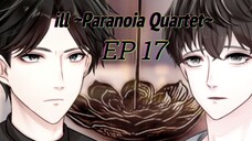【INDOSUB】ill ~Paranoia Quartet~ Episode 17
