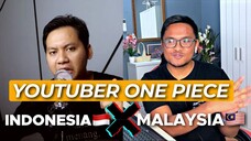 ONE PIECE YOUTUBER INDONESIA X MALAYSIA (Podcast One Piece)