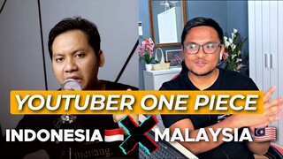 ONE PIECE YOUTUBER INDONESIA X MALAYSIA (Podcast One Piece)