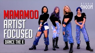 [MMC] MAMAMOO DANCE THE X Artist Focused