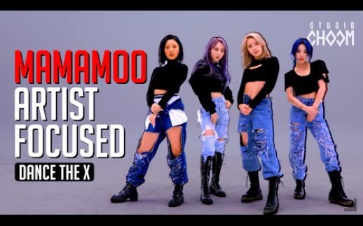 [MMC] MAMAMOO DANCE THE X Artist Focused