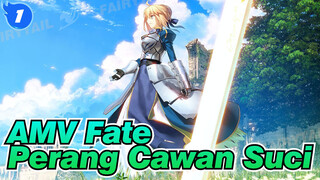 [AMV FATE] Kenangan Akan Perang Cawan Suci ke-5_1