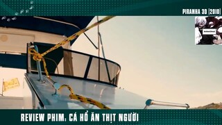 (P8) Cá Hổ Bá Đạo Tàn Sát #ReviewPhim