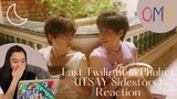 [SHED A TEAR] Last Twilight in Phuket (I Told Sunset About You Sidestory) Reaction