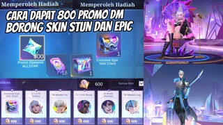 CARA DAPAT BONUS 800 PROMO DIAMOND! DAPAT SKIN STUN DAN SKIN COLLECTOR LIMITED MODAL TIKET DOANG