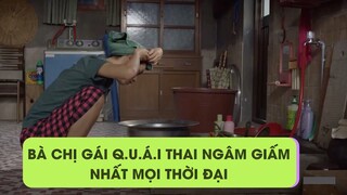 [Reply 1988] Bà chị gái quái thai ngâm giấm nhất mọi thời đại