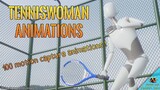 Trailer Tenniswoman animations Pack (Motion Cast#01 - Vol1)