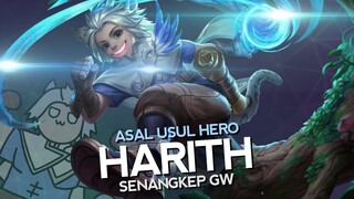 Asal Usul Hero Harith Senangkep Gw - Mobile Legends Bang Bang Indonesia