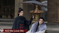 🇨🇳Kill Me Love Me (2024) Sub Indo 🇮🇩 EPS 8