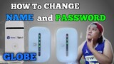 How To Change Globe Pocket Wifi.  User Name And Password  step by step
