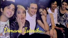 Cerekarama Dimana Isteriku 2010