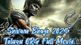 Shivam Bhaje 2024 Telugu ORG Full Movie