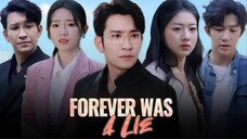 Forever Was A Lie