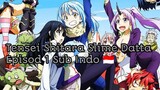 Tensei shitara Slime Datta Ep 1 Sub Indo 🇵🇱